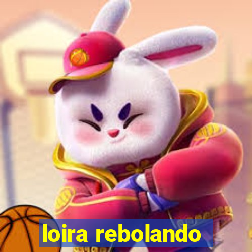 loira rebolando